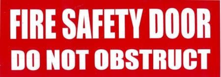 Sign Self Adhesive Fire Safety Door Do Not Obstruct Red 300mm W x 120mm H